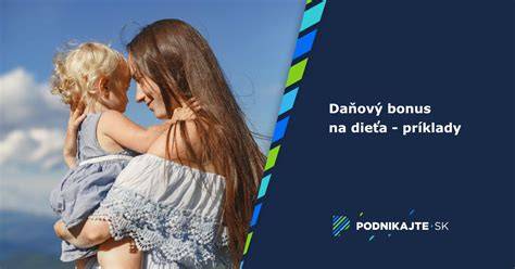 Daňový bonus na dieťa počas PN: podmienky, výpočet a uplatnenie na Slovensku